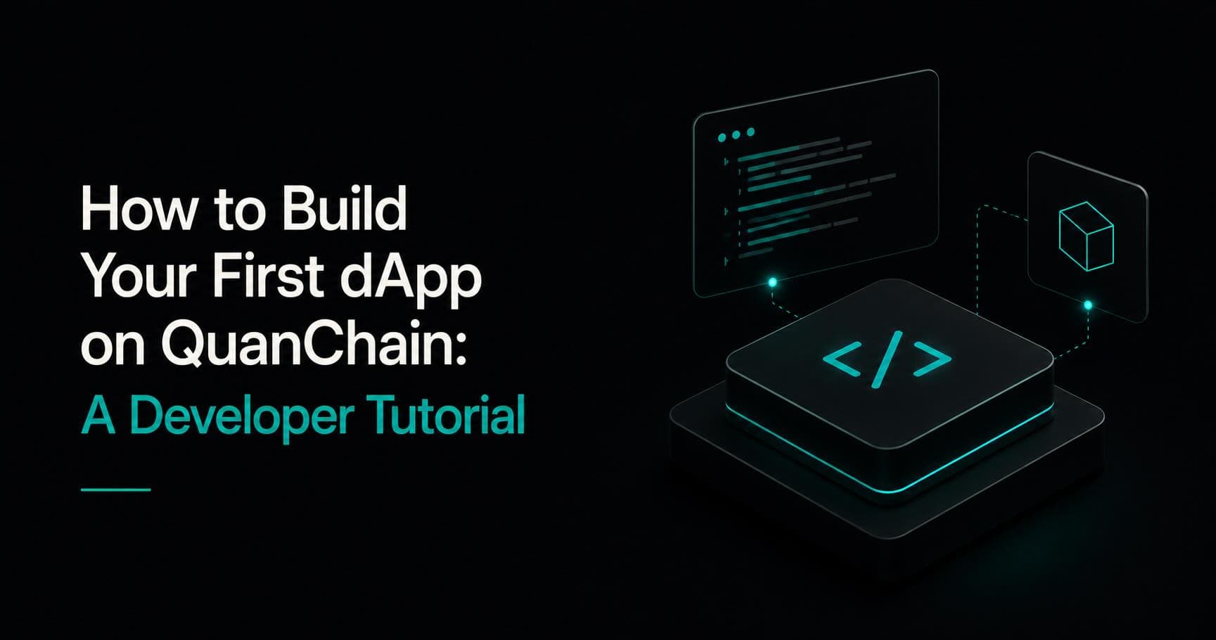 Developer workflow diagram for building a dApp on QuanChain using the SDK with TADEQS wallet integration